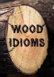 wood idioms featured image