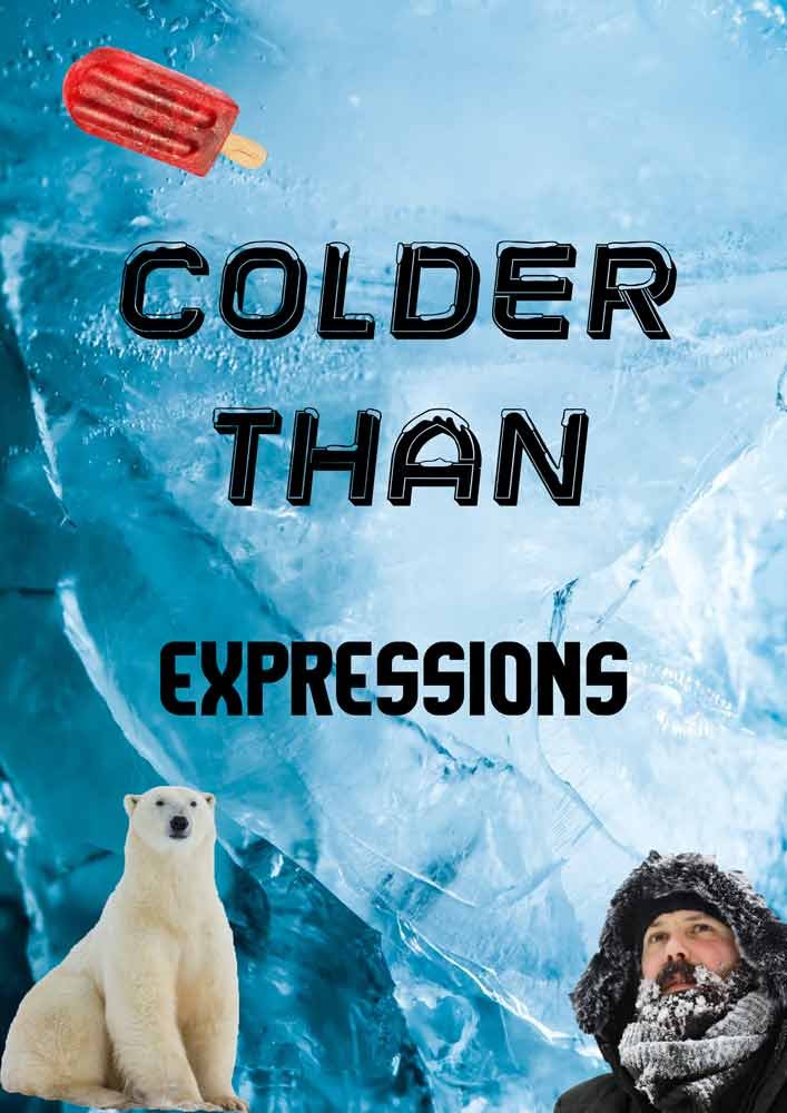 colder than expressions featured image