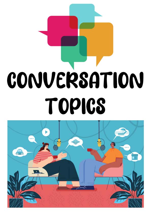 250 Fun Conversation Topics ESL Vault