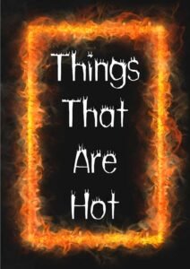 Things that are hot featured image